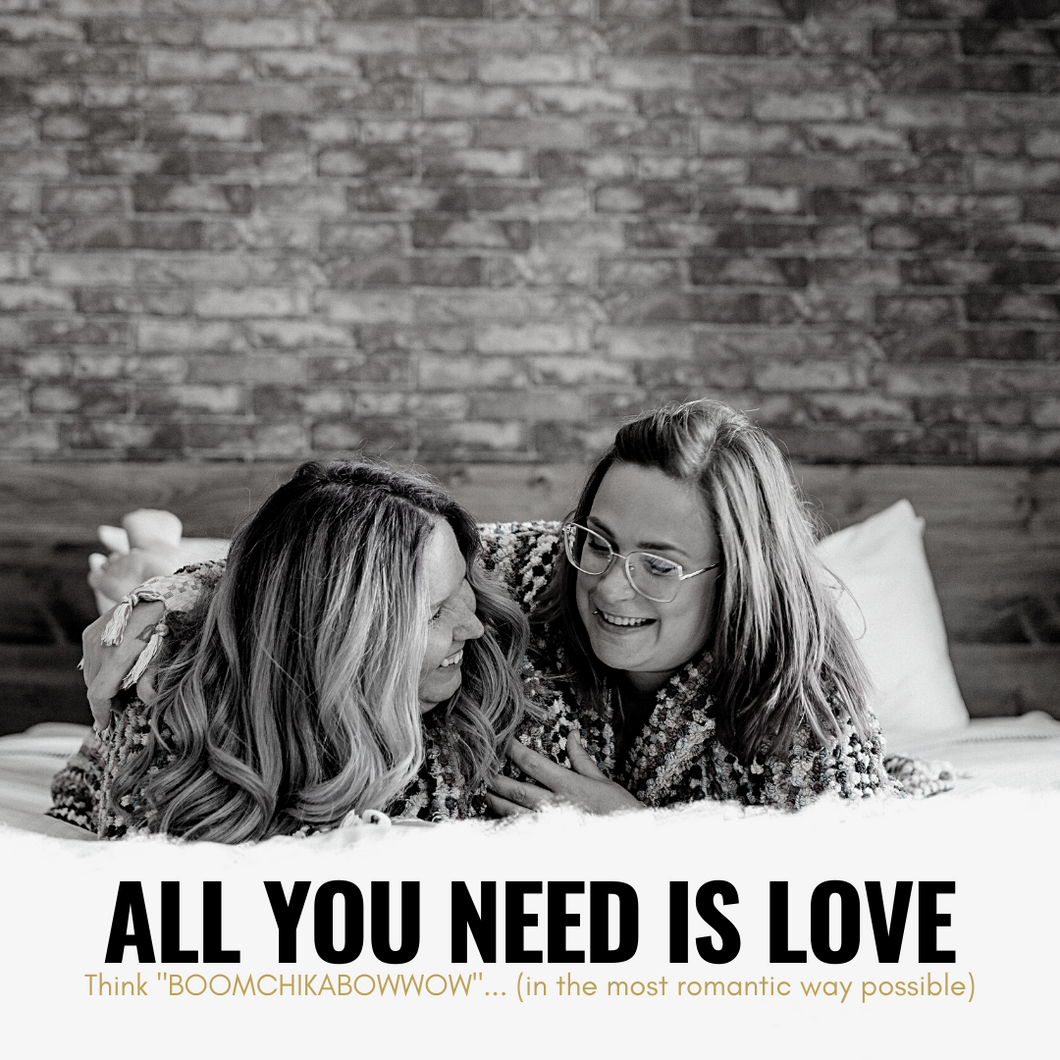 STAY ADD-ON:  ALL YOU NEED IS LOVE (and a little romance) PACKAGE